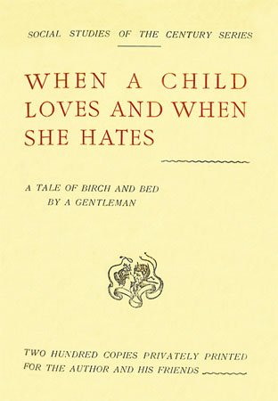 When a Child Loves and When She Hates